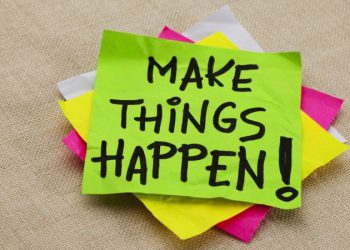 8 BƯỚC ĐỂ THỰC HIỆN ĐIỀU BẠN MUỐN…NGAY BÂY GIỜ!