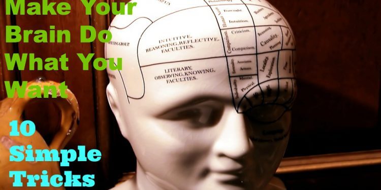 10 CHIÊU ĐƠN GIẢN ĐỂ KÍCH THÍCH NÃO BỘ LÀM NHỮNG GÌ BẠN MUỐN