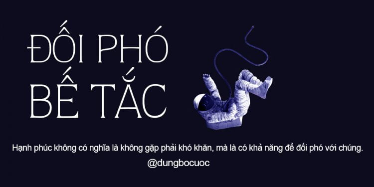 8 ĐIỀU CẦN NHỚ KHI BẠN THẤY BẾ TẮC