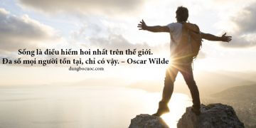 202 CÂU NÓI TRUYỀN ĐỘNG LỰC VÀ CẢM HỨNG TRONG CUỘC SỐNG