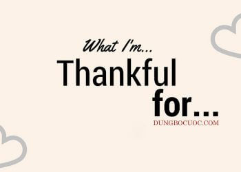 HỌC CÁCH BÀY TỎ LÒNG BIẾT ƠN